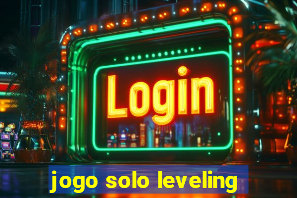 jogo solo leveling